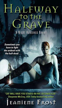 Halfway to the Grave by Jeaniene Frost